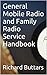 General Mobile Radio and Family Radio Service Handbook