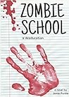 Zombie School by Jamie Purdie