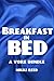 Breakfast in Bed : A Vore Romance Bundle