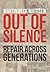 Out of Silence by Martin Beck Matustik
