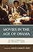 Movies in the Age of Obama by Donna L. Ferullo