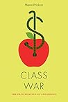 Class War: The Pr...