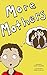 More Mothers by Scott Cramer