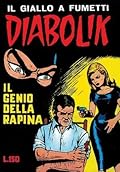 Diabolik Seconda Serie n. 8: Il genio della rapina