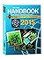 The ARRL Handbook for Radio Communications, 2015 by H. Ward Silver
