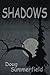 Shadows (Northwest Book 1)