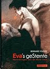 Eva's geSternte (Herinneringen aan de 20e eeuw, Integraal)