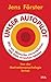 Unser Autopilot: Wie wir Wünsche verwirklichen und Ziele erreichen können. Von der Motivationspsychologie lernen (German Edition)