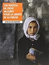 100 photos de Steve Mccurry pour la liberté de la presse