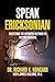 Speak Ericksonian: Masterin...