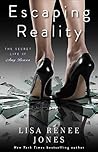 Escaping Reality by Lisa Renee Jones