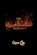 The Blazed Trilogy