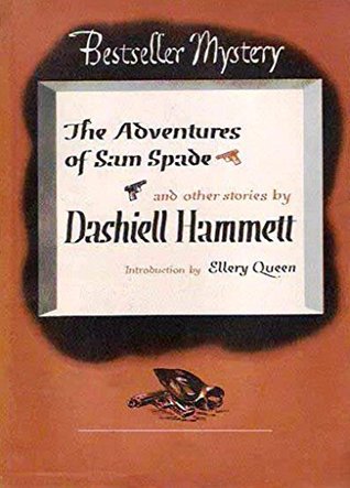 The Adventures of Sam Spade and Other Stories