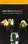 Senectud by Italo Svevo