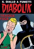 Diabolik Seconda serie n. 25: Tragica fuga