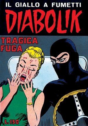 Diabolik Seconda serie n. 25: Tragica fuga (Mass Market Paperback)
