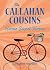 The Callahan Cousins by Elizabeth Doyle Carey
