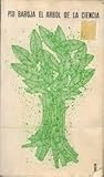 El árbol de la ciencia: Pío Baroja