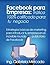 Facebook para Empresas: Tráfico 100% calificado para tu negocio (Estrategias básicas de marketing para introducir tu empresa en el increíble mundo ... de Facebook en español) (Spanish Edition)