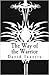 The Way of the Warrior