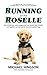 Running with Roselle: How a...