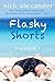 Flashy Shorts, Volume One: ...