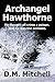 Archangel Hawthorne