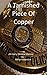 A Tarnished Piece of Copper: A Harry Winslow Mystery