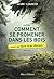 Comment se promener dans les bois sans se faire tirer dessus ... by Marc Giraud