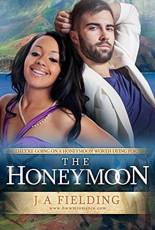 The Honeymoon (Homes and Hearts #7)