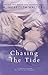 Chasing the Tide by A. Meredith Walters