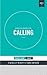 Calling: A Biblical Perspec...