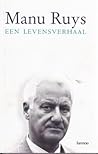 Manu Ruys, een levensverhaal