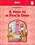A Hen in a Fox's Den: Workbook, Level B (Basic Reading Series)