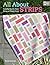 All About Strips: Colorful Quilts from Strips of Many Sizes