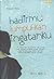 Hadirmu Lumpuhkan Ingatanku by Mifta Resti