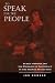 To Speak for the People: Pu...