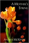 A Mother's String
