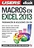 Macros en Excel 2013 - Programación de aplicaciones con VBA: Automatice sus planillas y optimice el trabajo (Spanish Edition)