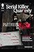 Serial Killer Quarterly Vol.1 No.2 "Partners in Pain" (Serial Killer Quarterly)