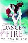 Dance of Fire by Yelena Black