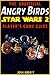 ANGRY BIRDS STAR WARS 2 GAME GUIDE