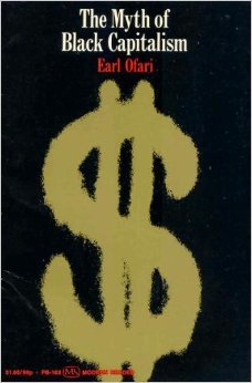 The Myth of Black Capitalism (Unknown Binding)