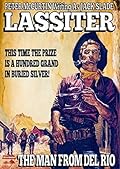 Lassiter #7: The Man from Del Rio