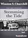 Stemming the Tide (Winston Churchill's Post-War Speeches Collection Book 4) Stemming the Tide (Winston Churchill's Post-War Speeches Collection Book 4)