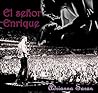 El señor Enrique