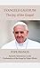 Evangelii Gaudium: The Joy of the Gospel