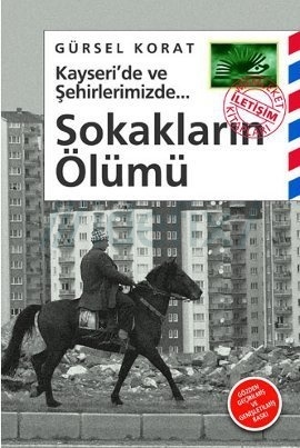 Sokakların Ölümü (Paperback)