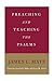 Preaching and Teaching the Psalms