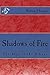 Shadows of Fire (Rise of th...